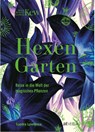 Hexengarten - Sandra Lawrence - 9783039021741