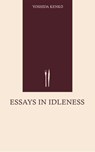 Essays in Idleness - Yoshida Kenkō - 9783052416760