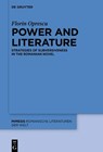Power and Literature - OPRESCU,  Florin - 9783110602944