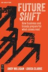 Futureshift - Andy Milligan ; Louisa Clarke - 9783111707877
