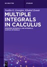 Multiple Integrals in Calculus - Svetlin G. Georgiev ; Khaled Zennir - 9783119143455