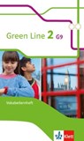 Green Line 2 G9. Vokabellernheft. Neue Ausgabe -  - 9783128542829