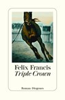 Triple Crown - Felix Francis - 9783257300758