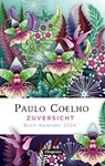 Zuversicht - Buch-Kalender 2024 - Paulo Coelho - 9783257511000