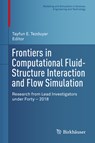 Frontiers in Computational Fluid-Structure Interaction and Flow Simulation - Tayfun E. Tezduyar - 9783319964683