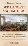 Der längste Nachmittag - Brendan Simms - 9783406670039