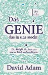 Das Genie, das in uns steckt - ADAM,  David - 9783423261852