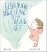 Gebrauchsanweisung gegen Traurigkeit - Eva Eland - 9783446262102