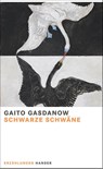 Schwarze Schwäne - Gaito Gasdanow - 9783446267510