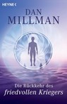 Die Rückkehr des friedvollen Kriegers - Dan Millman - 9783453700000