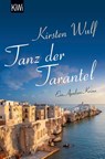 Tanz der Tarantel - Kirsten Wulf - 9783462046441