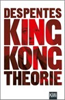 King Kong Theorie - Virginie Despentes - 9783462052398