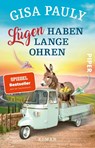 Lügen haben lange Ohren - Gisa Pauly - 9783492319591