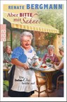 Aber bitte mit Sahne! - Renate Bergmann - 9783499018619