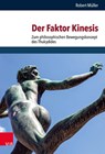 Der Faktor Kinesis - Robert Muller - 9783525363942
