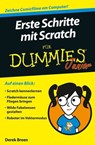 Erste Schritte mit Scratch für Dummies Junior - Derek Breen - 9783527817399