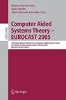 Computer Aided Systems Theory - EUROCAST 2005 - Roberto Moreno-Diaz ; Franz Pichler ; Alexis Quesada-Arencibia - 9783540290025