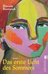 Das erste Licht des Sommers - Daniela Raimondi - 9783548074238