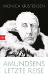 Amundsens letzte Reise - Monica Kristensen - 9783641222826