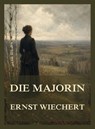 Die Majorin - Ernst Wiechert - 9783693430286
