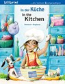 In der Küche (Deutsch-Englisch) - Ulrike Fischer - 9783695054817