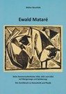 Ewald Mataré - Baumfalk Walter - 9783730820735