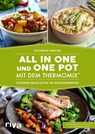 All in one und One Pot mit dem Thermomix® - Elisabeth Engler - 9783742307194
