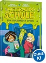 Die Weltraumschule (Band 2) - Ein schleimiger Spion - Sonja Kaiblinger - 9783743206762