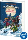Scary Harry (Band 6) - Hals- und Knochenbruch - Sonja Kaiblinger - 9783743214569