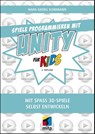 Spiele programmieren mit Unity - Hans-Georg Schumann - 9783747501702