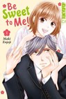 Be Sweet to Me! 01 - Maki Enjoji - 9783759315373