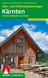 Alm- und Hüttenwanderungen Kärnten - Helmut Lang ; Alexandra Kimmer ; Gerhard Baumhackl - 9783763331383