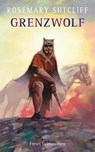 Grenzwolf - Rosemary Sutcliff - 9783772523847
