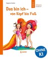 Das bin ich - von Kopf bis Fuß - Dagmar Geisler - 9783785548387