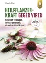 Heilpflanzenkraft gegen Viren - Claudia Ritter - 9783818613204