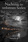 Nachtzug der verlorenen Seelen - Natascha K - 9783819000744