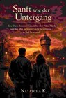 Sanft wie der Untergang - Natascha K - 9783819001147