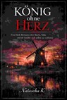 König ohne Herz - Natascha K - 9783819010286