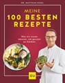 Dr. Riedl: Meine 100 besten Rezepte - Matthias Riedl - 9783833889301