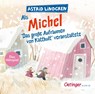 Als Michel "Das große Aufräumen von Katthult" veranstaltete -  - 9783837392753