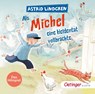 Als Michel eine Heldentat vollbrachte -  - 9783837393071
