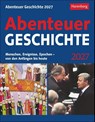 Abenteuer Geschichte Tagesabreißkalender 2027 - Menschen, Ereignisse, Epochen - von den Anfängen bis heute -  - 9783840038839