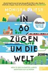 In 80 Zügen um die Welt - Monisha Rajesh - 9783841907059