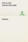 Othello - William Shakespeare - 9783849168902