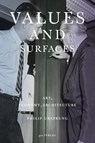 Values and Surfaces - Philip Ursprung - 9783856764609