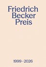 Friedrich Becker Preis 1999-2026 - Gesellschaft fu¿r Goldschmiedekunst e. V. ; Malte Guttek - 9783897907669