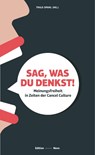 Sag, was Du denkst! - Frank Furedi - 9783944610818