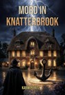 Mord in Knatterbrook - Cosy Crime Küstenkrimi - Ein humorvoller Regionalkrimi aus Norddeutschland - Karim Pieritz - 9783944626864
