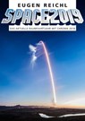 SPACE2019 - Eugen Reichl ; Peter Schramm ; Stefan Schiessl - 9783944819457