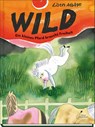 Wild - Ein kleines Pferd braucht Freiheit - Lisen Adbåge - 9783954703197